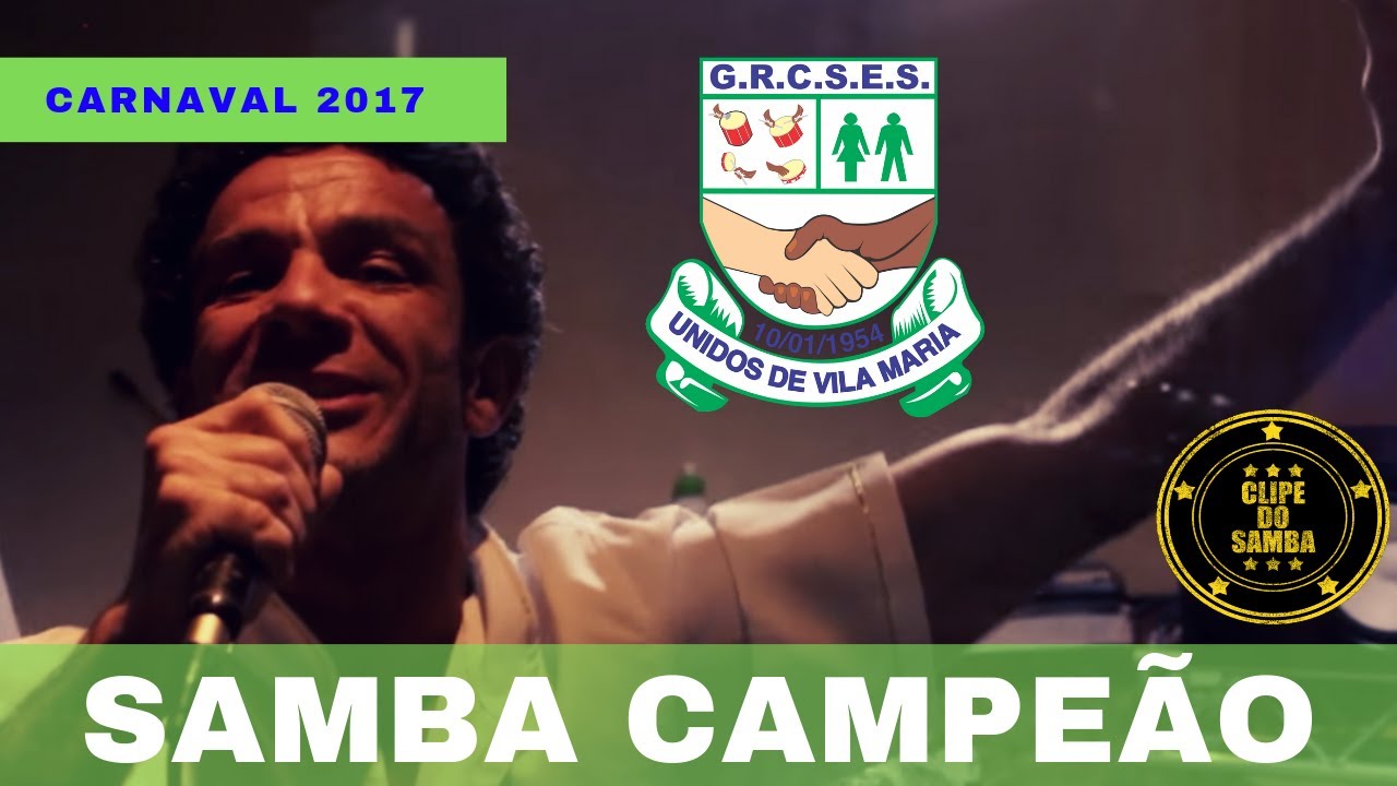 Unidos de Vila Maria 2017 | Samba Campeão