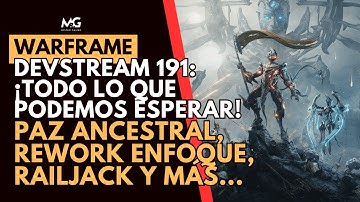 🔥 WARFRAME | Devstream 191: Rework de Enfoque, nuevo modo, Uriel y Gyre Prime 🔥