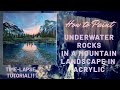 HOW TO PAINT UNDERWATER ROCKS! Mountain landscape~Water reflections **ACRYLIC PAINTING TUTORIAL**