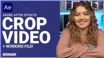 Cropping Videos in Adobe After Effects | RSD Tutorial + Working File