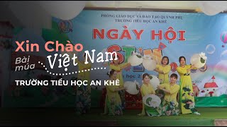Xin chào Việt Nam | Bài múa của các cô giáo Trường TH An Khê - Quỳnh Phụ - Thái Bình