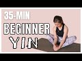 Beginner YIN Yoga - HIPS. Easy long-hold yoga poses for a deep stretch &amp; stress release. [35-min]