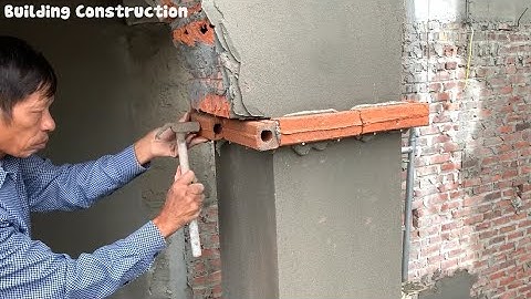 Techniques For Finishing The Columns Of The Beautiful Porch With Bricks And Cement