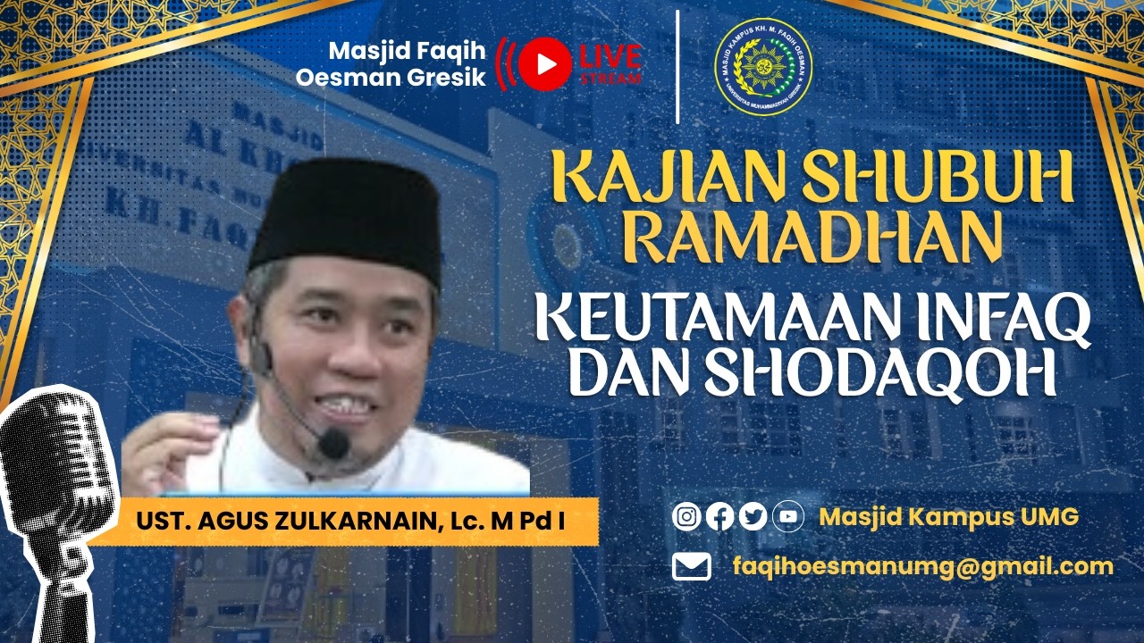 Live : Keutamaan Infaq dan Shodaqoh || Ust. Agus Zulkarnain, Lc. MPdI