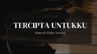 Tercipta Untukku - Ungu (Piano   Violin) - Vertical Video (Piano Cover)