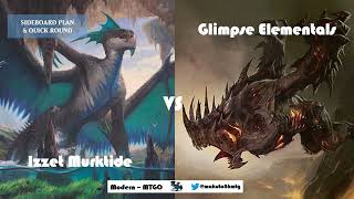 Izzet Murktide vs Glimpse Elementals - Modern MTGO - August 2022