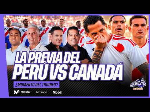 ANALIZAMOS LA PREVIA DEL PERÚ VS CANADÁ | ¿YA ES HORA DE REENCONTRARNOS CON EL TRIUNFO?