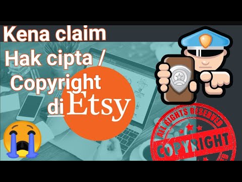 Claim Hak cipta di etsy - Bagaimana mengatasi dan Tips nya. 