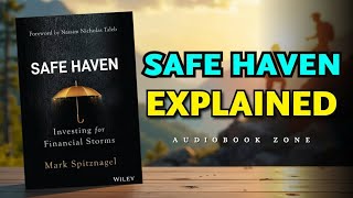 Mark Spitznagel Explains Safe Haven Investing
