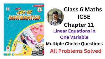 Joy of Maths Class 6 Chapter 11 Linear Equations in One Variable Multiple Choice Questions - #icse