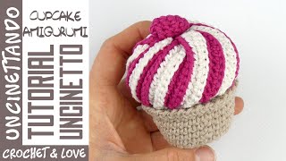 Come fare un Cupcake Amigurumi passo a passo - Tutorial Uncinetto