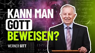 Kann man Gott beweisen? – Werner Gitt