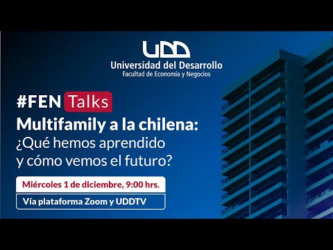 Fen Talks | Multifamily a la chilena: ¿Qué hemos aprendido y cómo vemos el futuro?