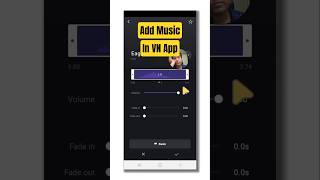 How to Add Music (Sound) in VN App #tutorial #vnvideoeditor #vnapp