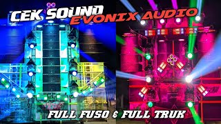 NGUERI😱CEK SOUND EVONIX FULL FUSO & TRUK‼️PRANGAS & SAWAHAN TUREN ‼️