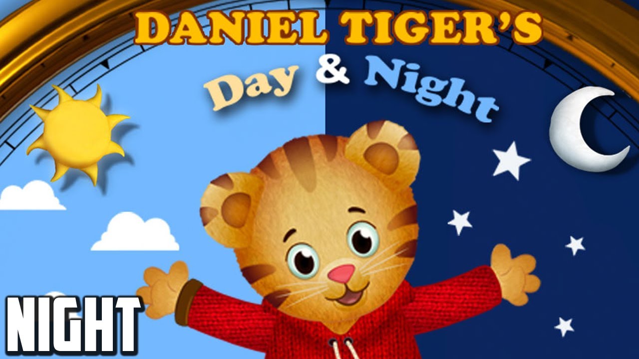 Daniel Tiger’s Day & Night (Night)