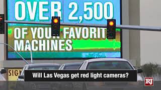 Nevada State Senate Looks At Red Light Cameras