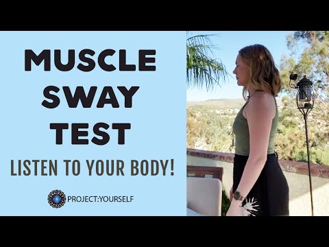 How To Do Muscle Sway Test - LISTEN TO YOUR BODY!