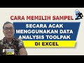 Cara Memilih Sampel Secara Acak Menggunakan Data Analysis Toolpak di Excel