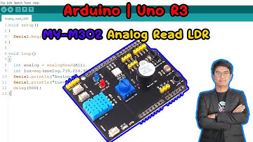 สอน เขียนโปรแกรม ภาษาซี Arduino | Uno R3 MY-M302 Analog LDR Read อ่านค่าแสงจาก LDR #EP18