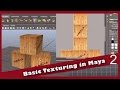 Intro to Texturing in Maya (2/2)