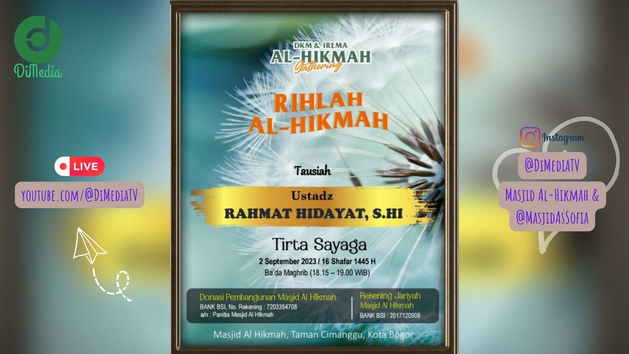RIHLAH AL-HIKMAH | Ust. Rahmad Hidayat, S.H.I. | Masjid Al Hikmah ...