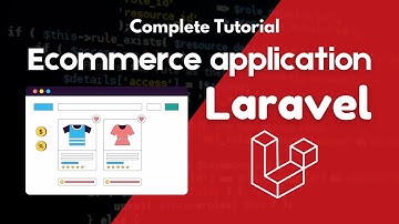 Complete Ecommerce Application in Laravel PHP with Source Code