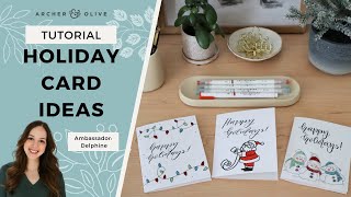 Three Easy Holiday Card Ideas