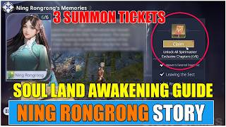 Soul Land Awakening World – NING RONGRONG Spiritmaster Memory (All Memoir Locations)