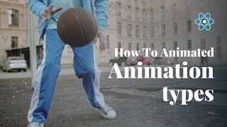 Animation types in React Native