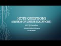 HOTS Questions | System Of Linear Equations | (Laxmi Mittal)