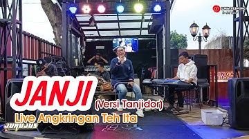 JANJI VERSI DOGDOR JURUJUS LIVE ANGKRINGAN TEH ITA
