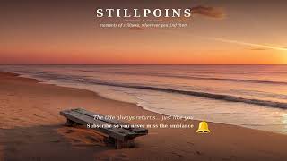 Relaxing Ocean Song for Sleep 🌊 The Tide Always Returns | Stillpoins