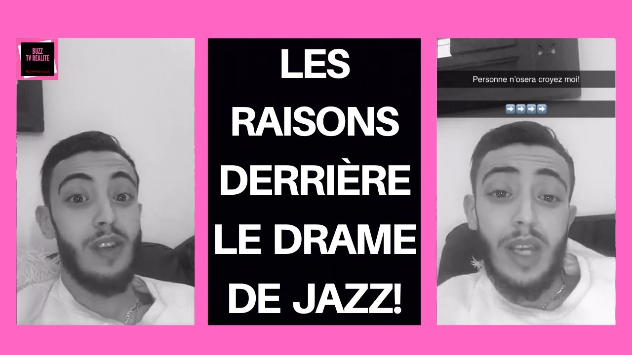 NABIL EXPLIQUE LES RAISONS DERRIÈRE LE DRAME DE JAZZ!