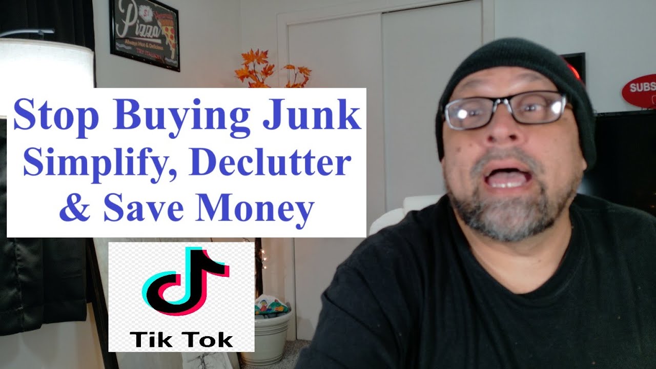 Stop Buying Junk Simplify Your Life & Declutter Your Space TikTok Rants ...