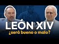 ¿Qué tipo de Papa será León XIV? | Comentario de un sacerdote sobre su elección