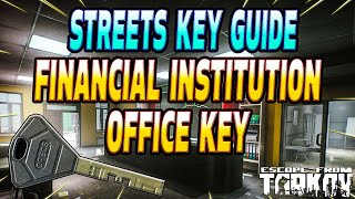 Financial Institution Office Key - Key Guide - Escape From Tarkov