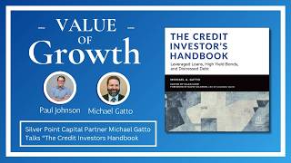 Distressed Credit Investor Michael Gatto, The Credit Investor's Handbook | Financial Issues Forum