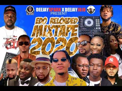 Download LATEST EDO BENIN RELOADED 2020 NONSTOP HIT MIX BY DJ SPARK X DJ JOJO FT DON VS/INFLUENCE AKABA