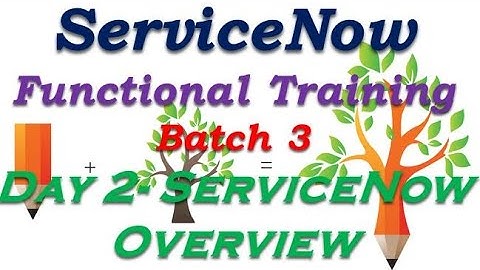 Batch3 :: Day 2 || ServiceNow Overview|| ServiceNow Functional Training #Shorts #Short