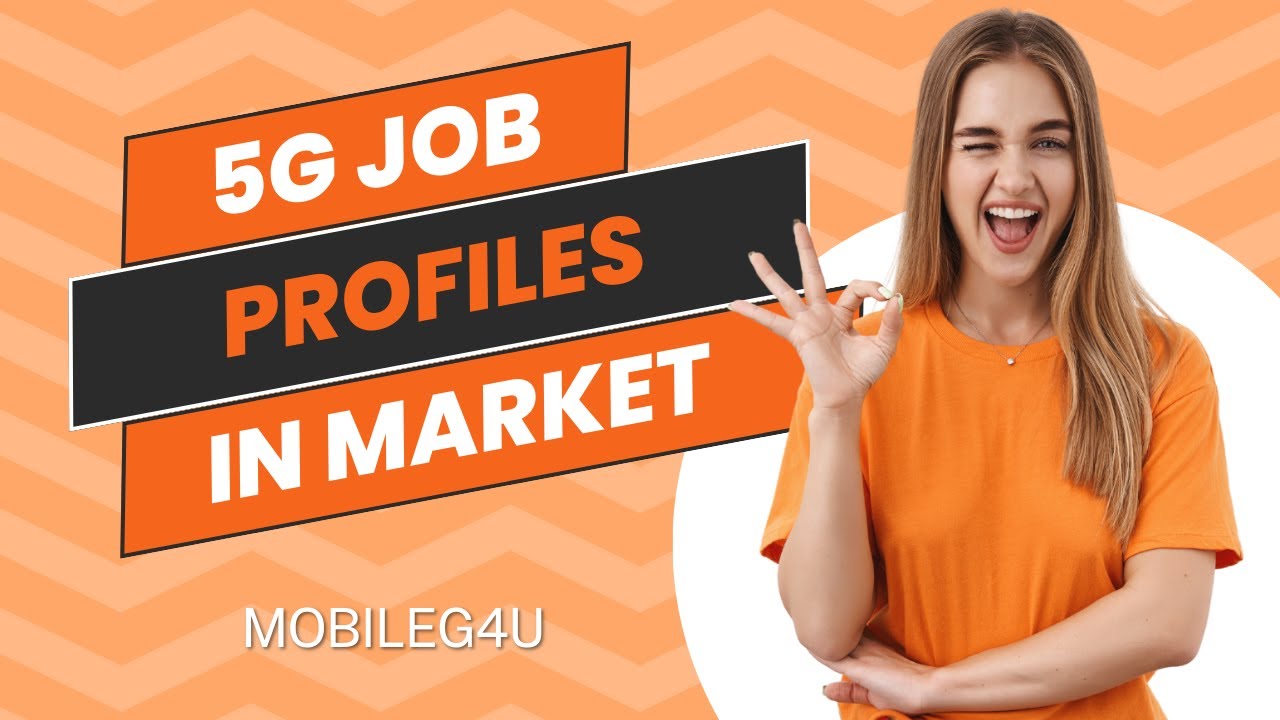 5G Job Profiles in the Market Free Course Modem Testing Interview RRC NAS MAC YouTube