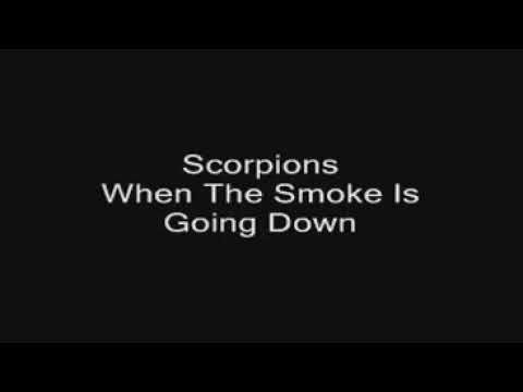 Scorpions when the is going down. Scorpions when the Smoke is going down. When the Smoke is going down слова. Then the Smoke is going down Tabs. When the Smoke is going down Scorpions перевод. Scorpions when the is going down. Scorpions when the Smoke is going down. When the Smoke is going down слова. Then the Smoke is going down Tabs. When the Smoke is going down Scorpions перевод.
