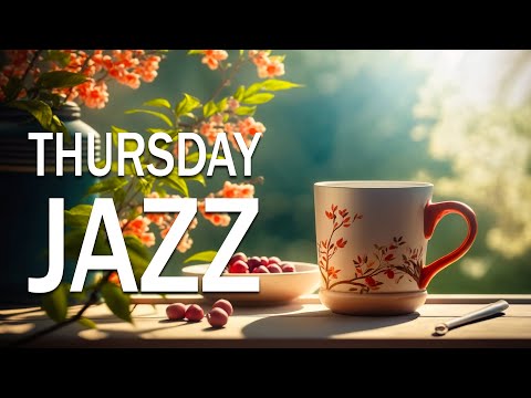 Thursday Morning Jazz - Happy Spring Jazz and Elegant February Bossa Nova Music for Good Mood