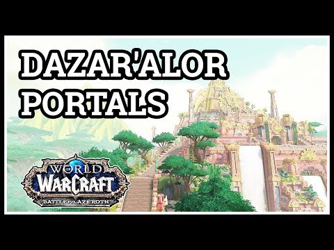 Dazar'alor Portals WoW