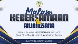 Malam Kebersamaan Santri Putra  | Ponpes Misbahul Munir