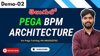 Pega Demo 02 | PEGA Real Time Project Training in తెలుగు లో | Pega Tutorial | Harsha Trainings