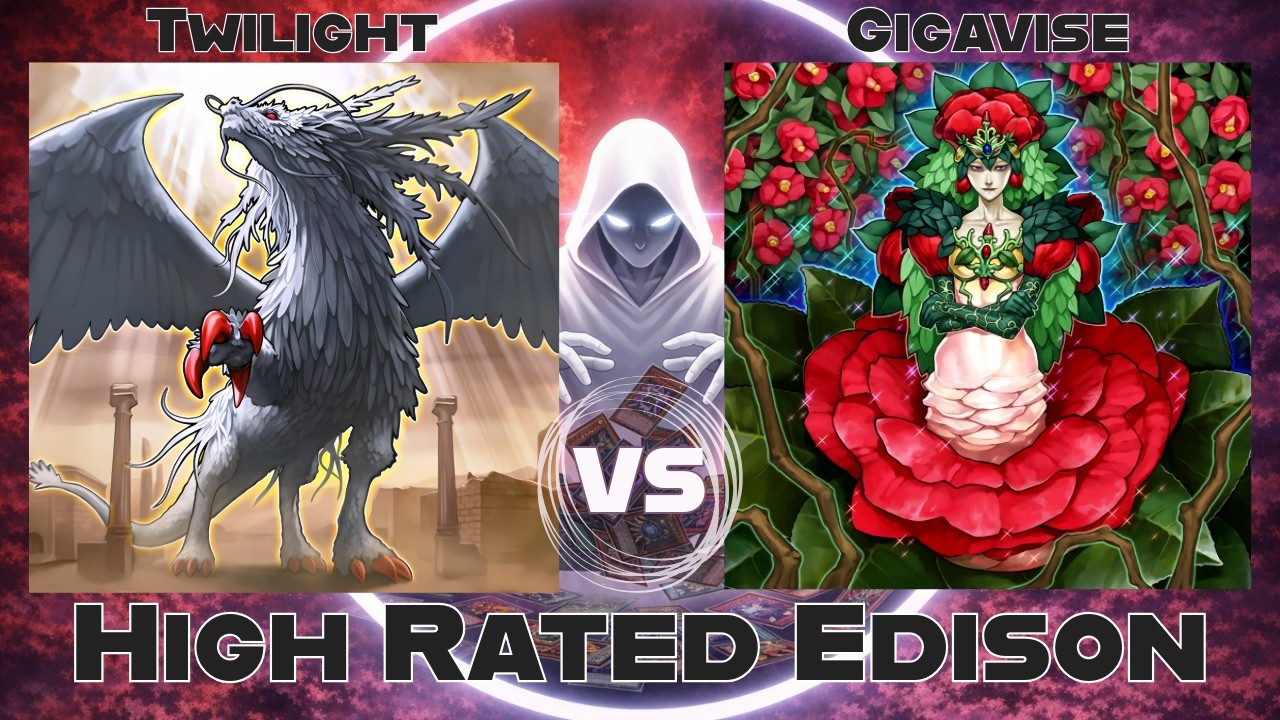 Edison Yu Twilight vs Gigavise - High Rated Edison Yu-Gi-Oh! - YouTube