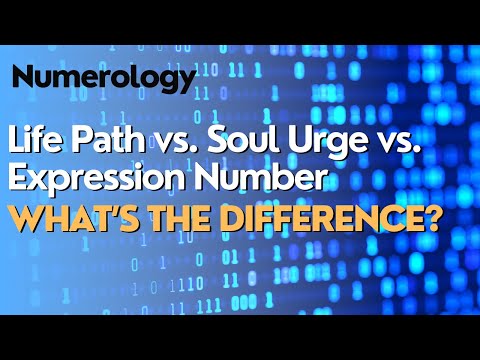 Life Path vs. Soul Urge vs. Expression Number – What’s the Difference? (Numerology Explained)