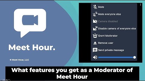 (Meet Hour - Tutorial) - What features you get as a Moderator of Meet Hour.