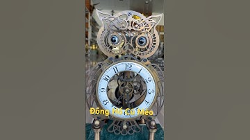 🔴🔴Đồng Hồ Cú Mèo #0931513000 #đồcổcầnthơ #đồcổ #tượngđồng #lưđồng #đồcủ #đồxưasưutầm